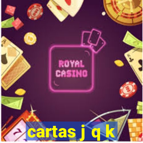 cartas j q k